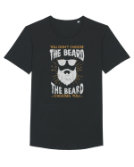 The beard chooses you Tricou mânecă scurtă guler larg Bărbat Skater