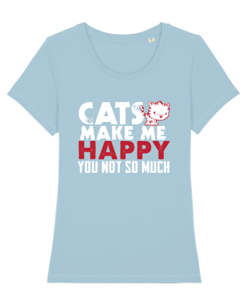 Cats make me happy Sky Blue