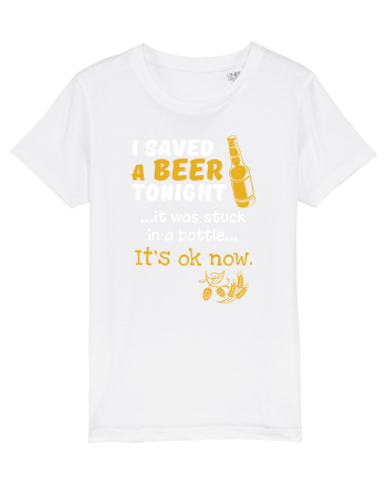I saved a Beer White