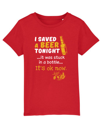 I saved a Beer Red