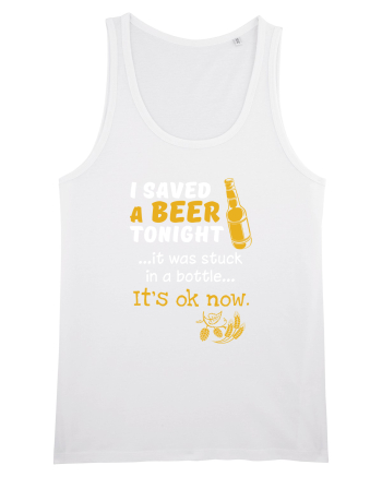 I saved a Beer White