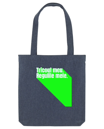 Tricoul meu. Regulile mele  Midnight Blue