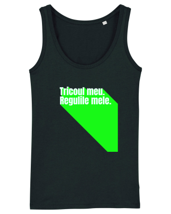 Tricoul meu. Regulile mele  Black