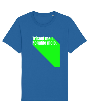 Tricoul meu. Regulile mele  Royal Blue
