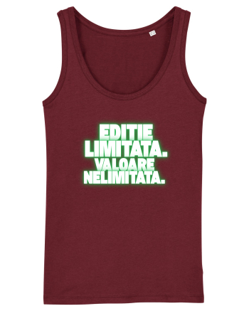 Ediție limitată. Valoare nelimitată  Burgundy
