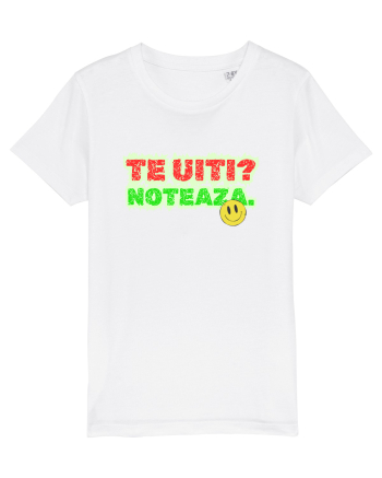 Te uiți? Notează  White