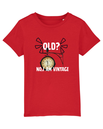 Old? No,I'm vitange  Red