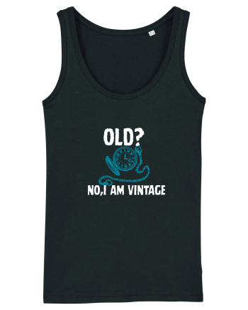 Old? No,I'm vitange  Black