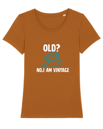 Old? No,I'm vitange  Roasted Orange