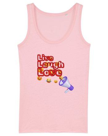 Live.Laugh.love Cotton Pink