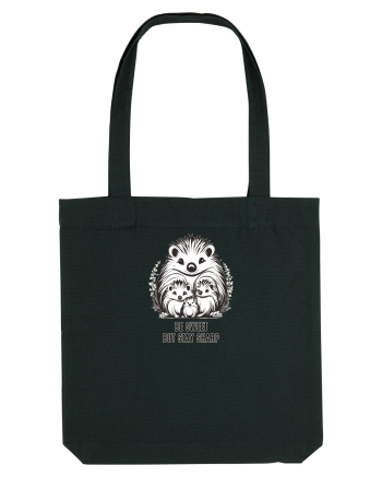ARICI 3  MAMA & PUI - BE SWEET, BUT STAY SHARP! (FII DRAGUT, DAR NU FRAIER) Black