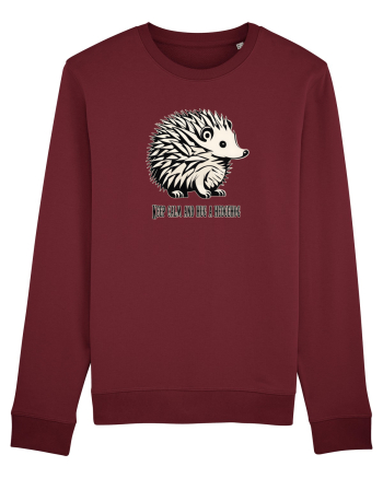 ARICI 5 - KEEP CALM AND HUG A HEDGEHOG Burgundy
