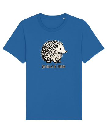 ARICI 5 - KEEP CALM AND HUG A HEDGEHOG Royal Blue