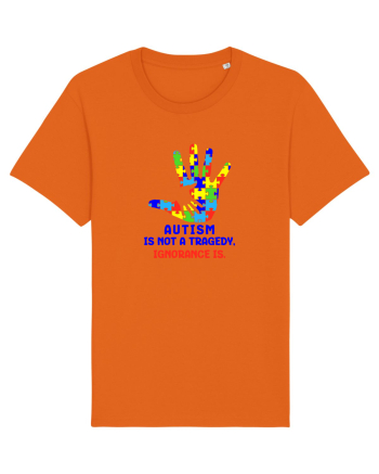 Autism is not a tragedy Bright Orange