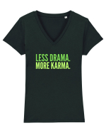 Lees Drama.More Karma. Tricou mânecă scurtă guler V Damă Evoker