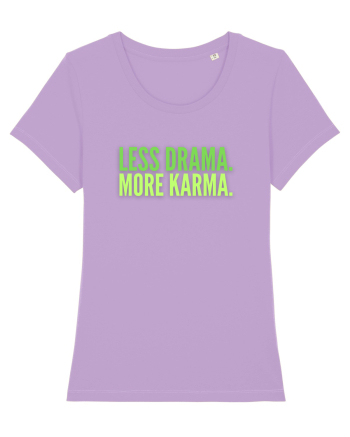 Lees Drama.More Karma. Lavender Dawn