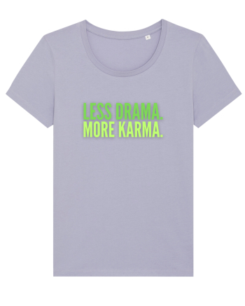 Lees Drama.More Karma. Lavender