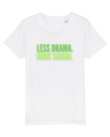 Lees Drama.More Karma. White
