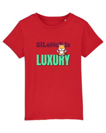 Silence is Luxury Red