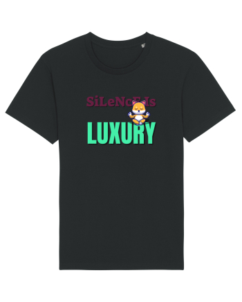 Silence is Luxury Black