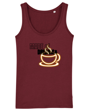 Made of dreams&Coffee  Burgundy