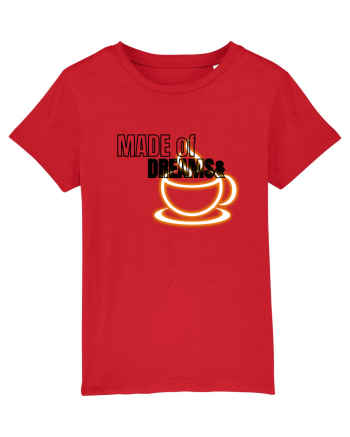 Made of dreams&Coffee  Red