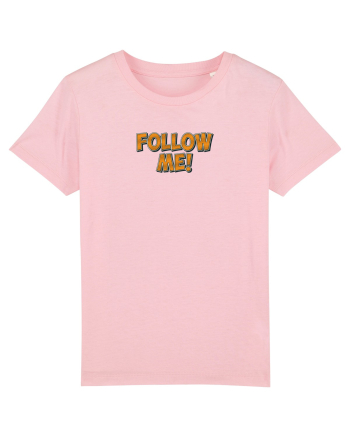 Follow me! Cotton Pink