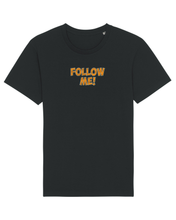 Follow me! Black