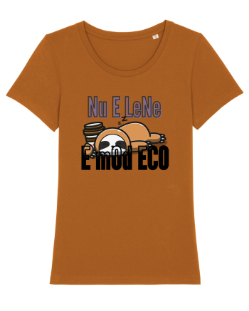Nu e lene.E mod ECO. Roasted Orange