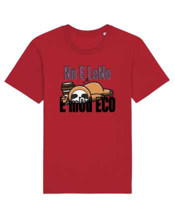 Nu e lene.E mod ECO. Red