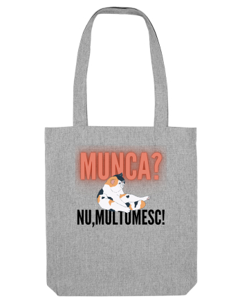 Munca?Nu mulțumesc! Heather Grey