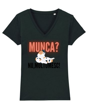 Munca?Nu mulțumesc! Black
