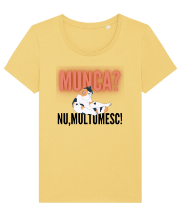 Munca?Nu mulțumesc! Jojoba