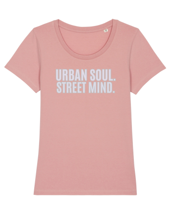 Urban soul. Street minde. Canyon Pink