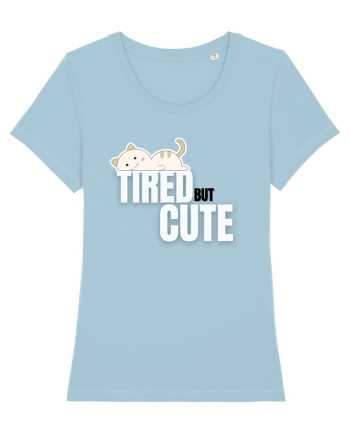Tired but cute  Sky Blue