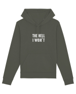 The Hell I won't Hanorac Unisex Drummer