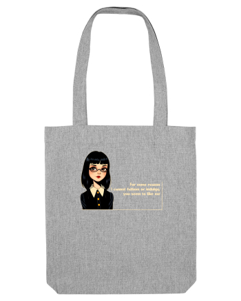 Wednesday  - For some reason... you like me - citat  Heather Grey