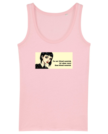 Wednesday  - Not friend material - citat  Cotton Pink
