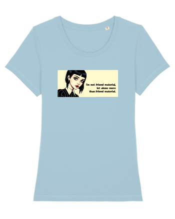 Wednesday  - Not friend material - citat  Sky Blue
