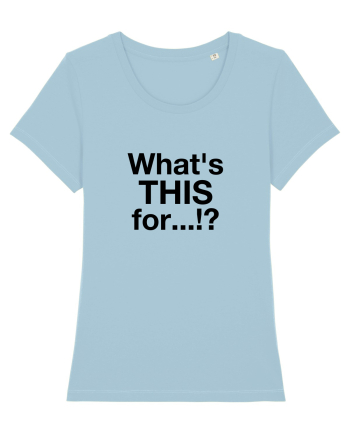 What's this for...?! Sky Blue