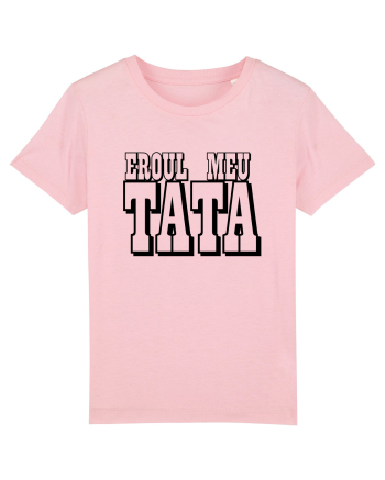 Eroul me tata Cotton Pink