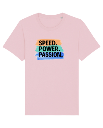 Speed. Power.  Passion.  Cotton Pink