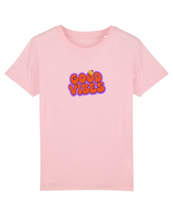 Good vibes  Cotton Pink