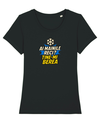 AI MAINILE RECI? TINE-MI BEREA! Black