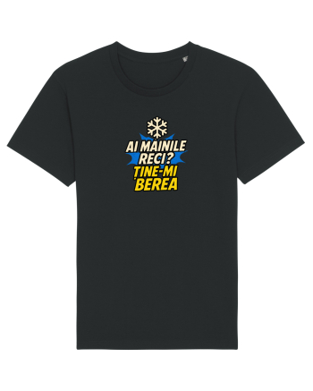 AI MAINILE RECI? TINE-MI BEREA! Black
