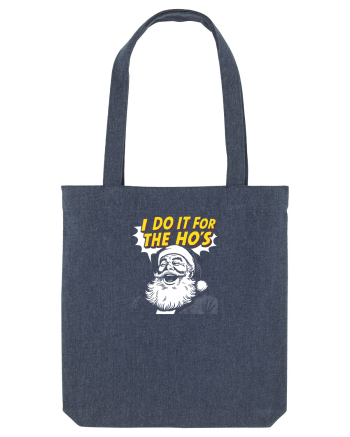 I DO IT FOR THE HO`S - MOS CRACIUN Midnight Blue