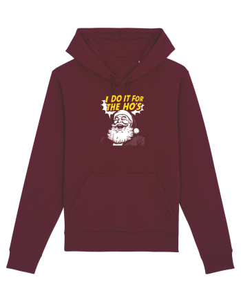 I DO IT FOR THE HO`S - MOS CRACIUN Burgundy