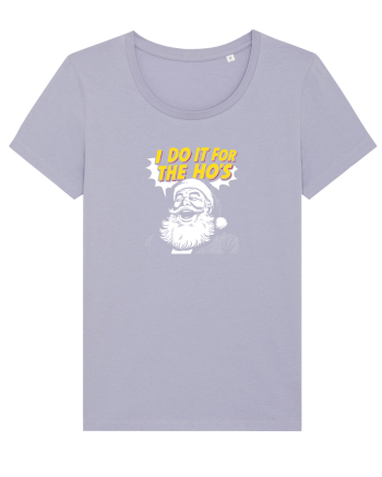 I DO IT FOR THE HO`S - MOS CRACIUN Lavender