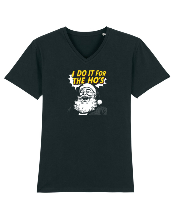 I DO IT FOR THE HO`S - MOS CRACIUN Black