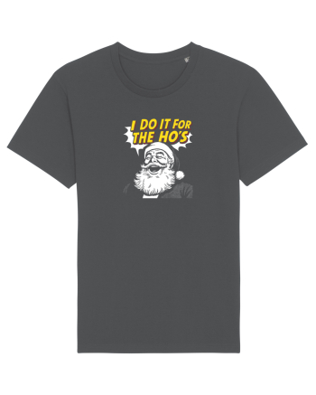 I DO IT FOR THE HO`S - MOS CRACIUN Anthracite